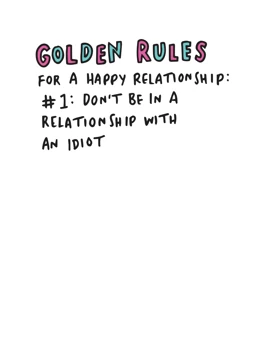 Break Up Golden Rules