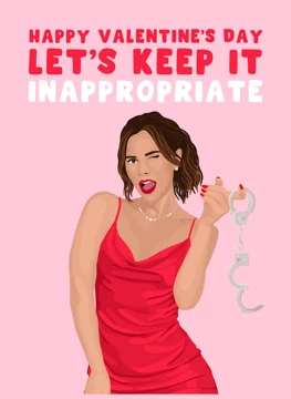 Let's Keep It Inappropriate