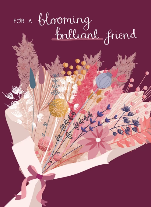 Blooming Brilliant Friend