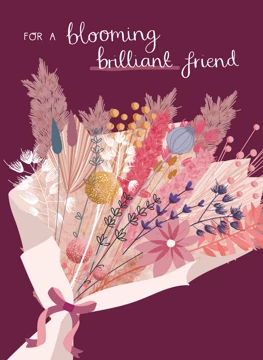 Blooming Brilliant Friend