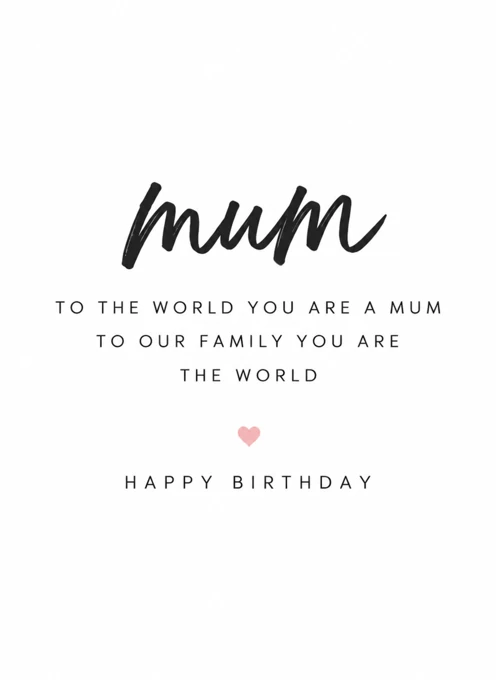 To the World You Are a Mum