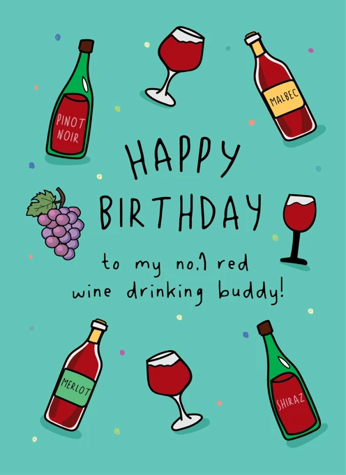 Happy Birthday - Red Wine Drinking Buddy
