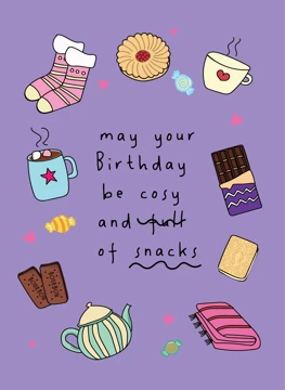 Cosy Birthday Wishes Full of Snacks