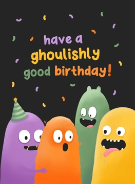 Ghoulishly Good Halloween Birthday Card