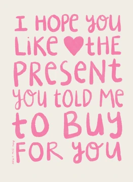 Hope You Like the Present