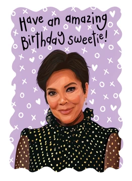Have An Amazing birthday Sweetie