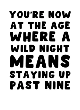 Staying Up Past Nine