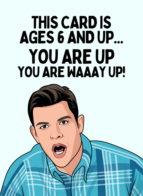 You Are WAAAY Up!
