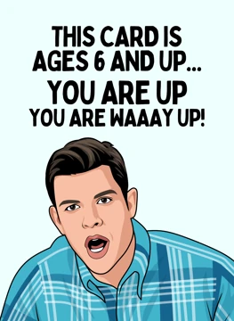 You Are WAAAY Up!