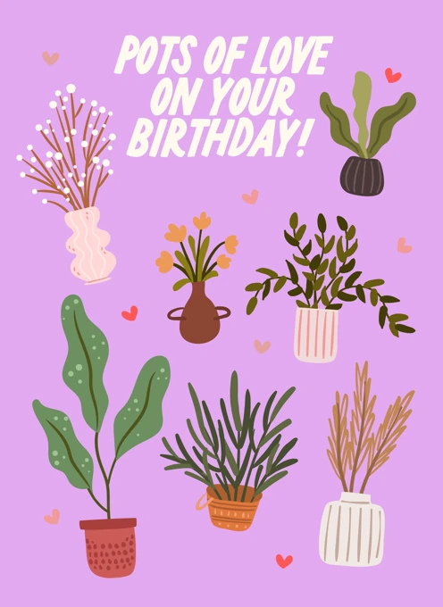 Pots of Love on Your Birthday