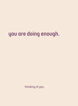 You Are Doing Enough
