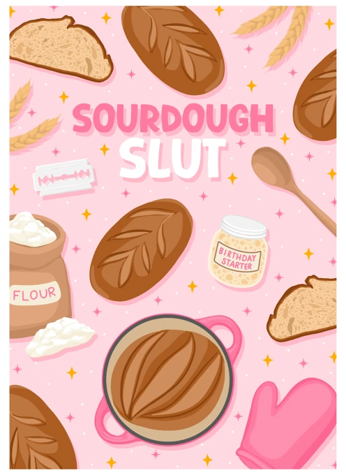 Sourdough Slut
