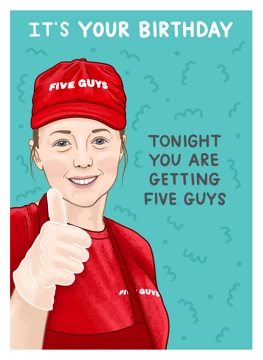 Five Guys - Birthday