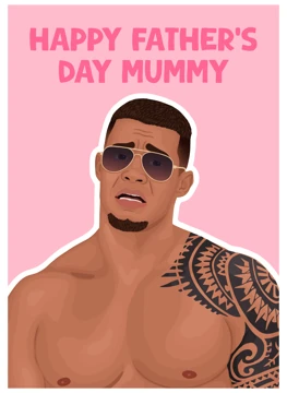 Happy Father's Day Mummy