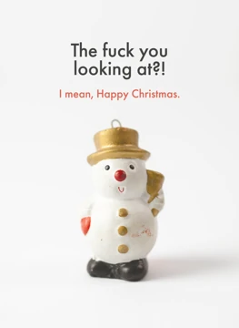 The F*** You Looking At?!