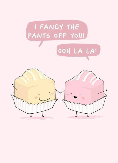 I Fancy The Pants Off You!