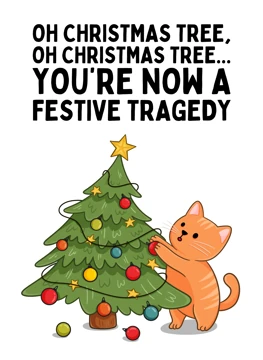 You're Now A Festive Tragedy - Cat