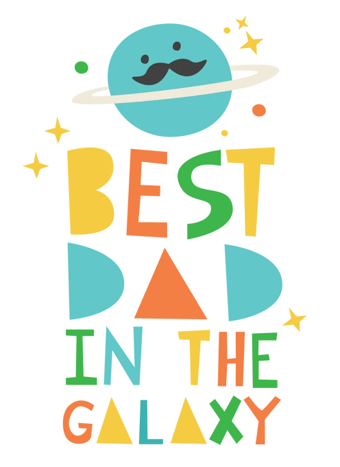 Best Dad in the Galaxy