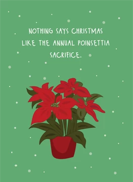 Annual Poinsettia Sacrifice