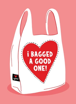 I Bagged A Good One!