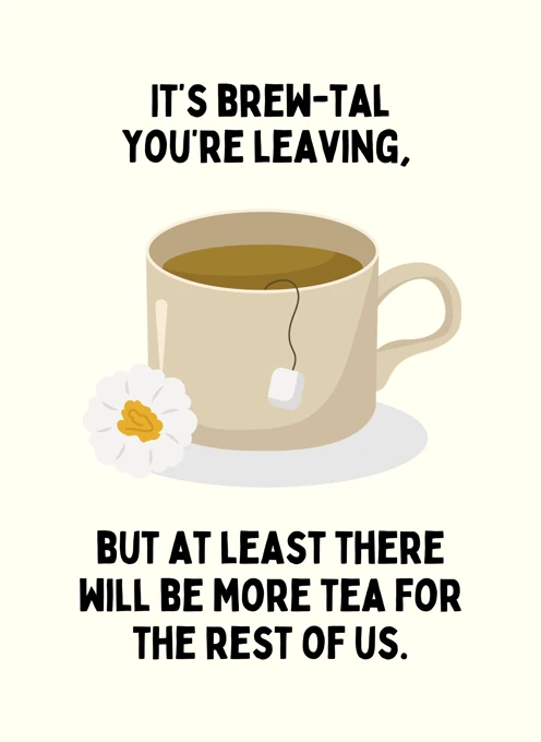 Brew-tal You're Leaving