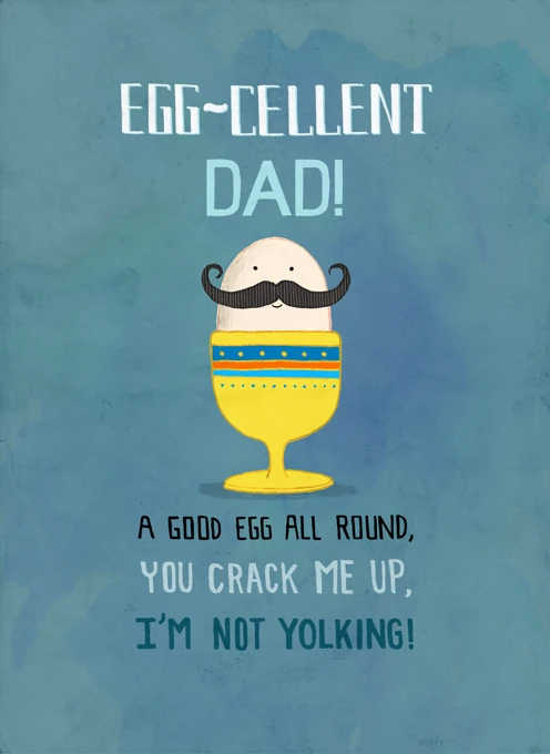 Egg-cellent Dad