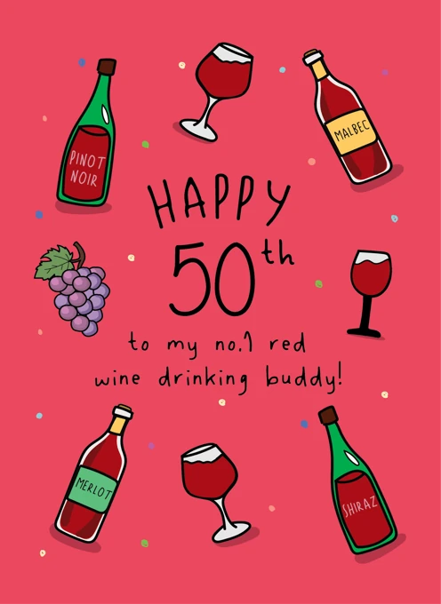 Happy 50th - Red Wine Drinking Buddy