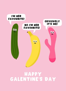 Happy Galentine's Day - I'm Her Favourite