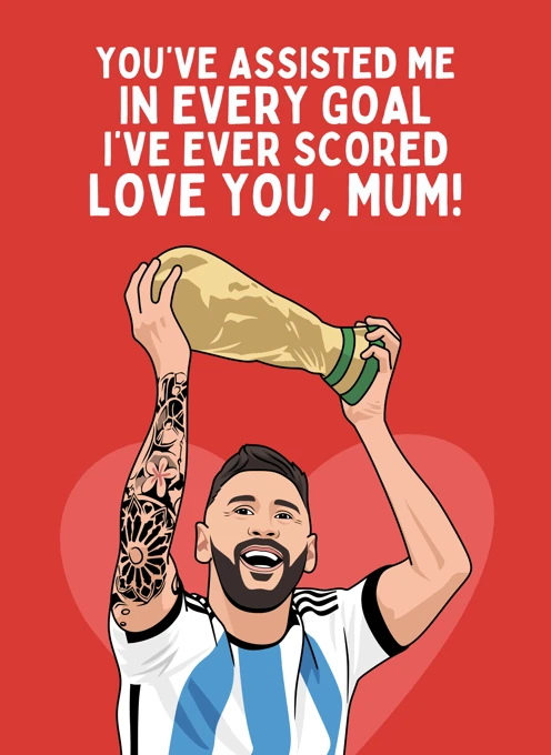 You've Assisted Me - Mother's Day - Messi