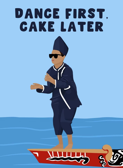 Dance First, Cake Later
