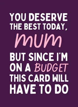 I'm On A Budget Mum