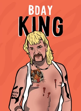 Tiger King Bday