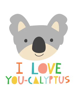 I Love You-calyptus