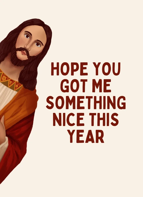 Hope You Got Me Something Nice This Year