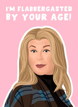 I'm Flabbergasted by Your Age