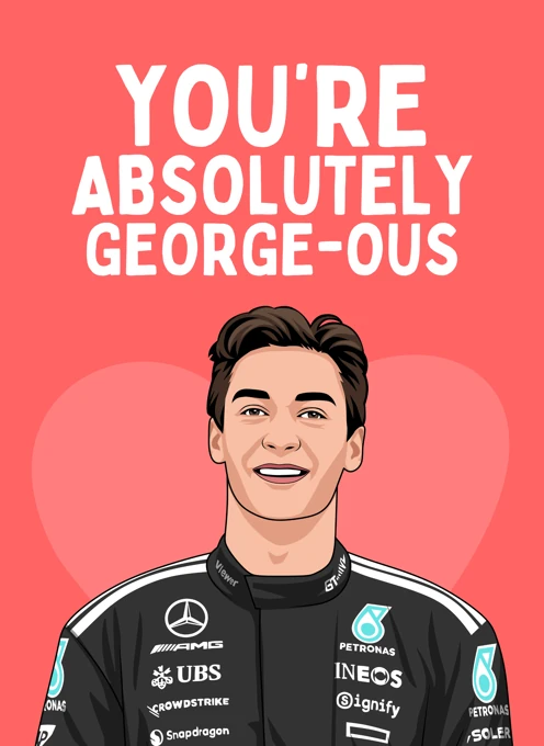 You're Absolutely George-ous