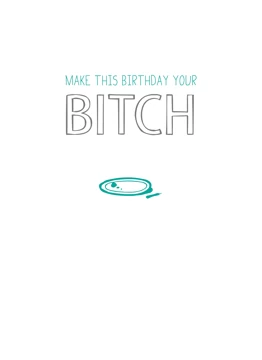 Your Bitch