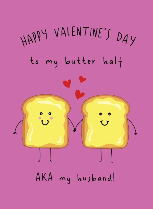 To My Butter Half - Husband