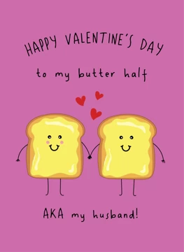 To My Butter Half - Husband