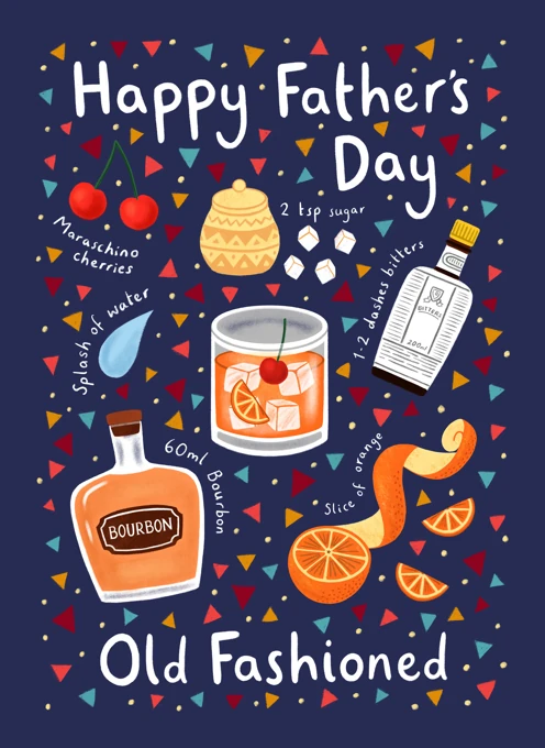 Happy Father's Day - Old Fashioned Cocktail