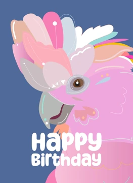 I Show Your Colours I Galah - Birthday