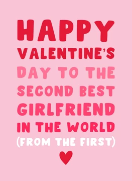 Second Best Girlfriend (From the First)