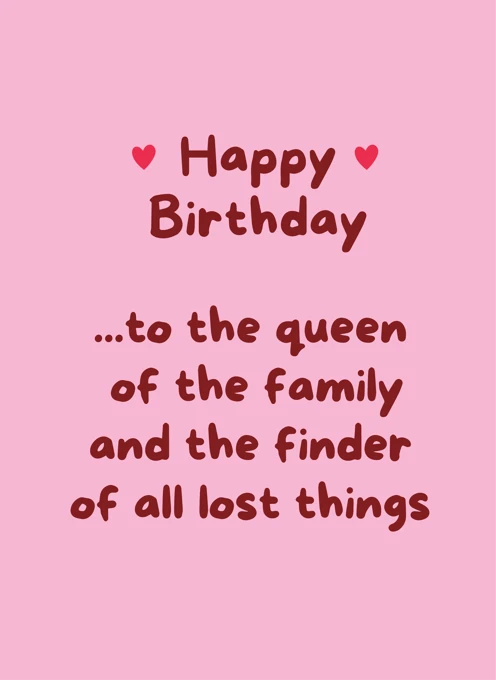 Happy Birthday, Queen of the Family