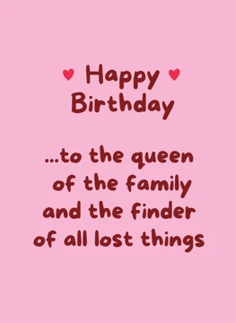 Happy Birthday, Queen of the Family
