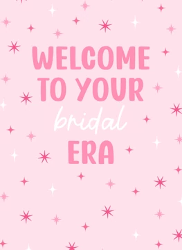 Welcome to Your Bridal Era