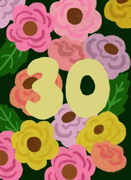 Thirty in Bloom