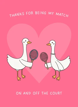 Thanks for Being My Match