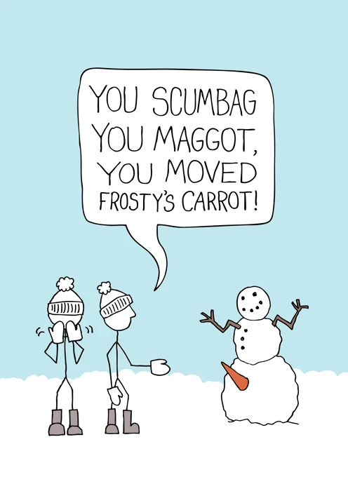 You Moved Frosty's Carrot