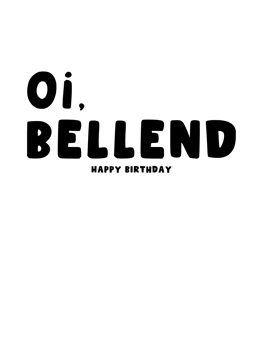 Oi Bellend