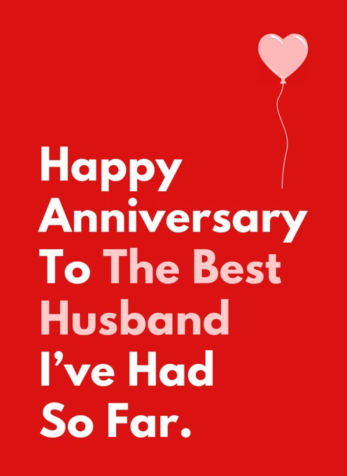 Happy Anniversary To The Best Husband
